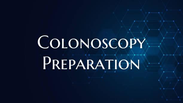 Colonoscopy Preparation