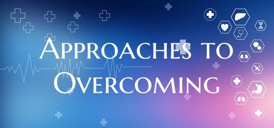 Approaches to Overcoming