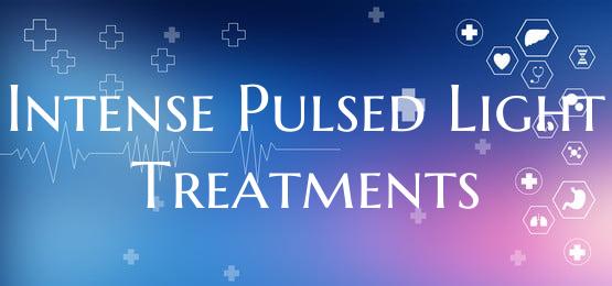 Intense Pulsed Light Treatments