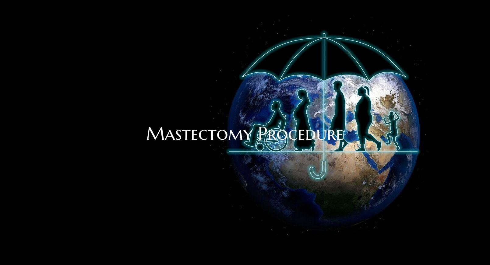 Mastectomy Procedure